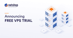 Free Trial for Global VPS Servers Announced by NetShop ISP