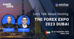 NetShop ISP EMEA Tour Continues: Forex Expo 2023 in Dubai