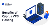 Benefits of Cyprus VPS Hosting