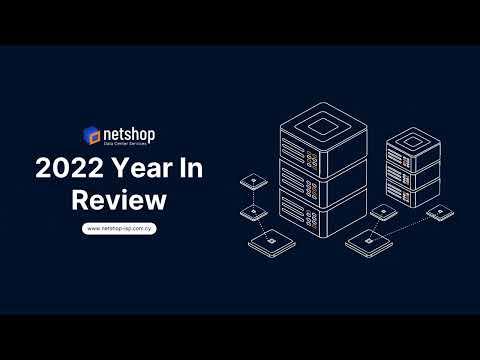 2022 Year In Review for European Hosting Provider NetShop ISP