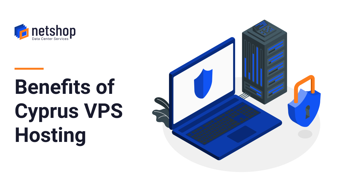 Benefits of Cyprus VPS Hosting