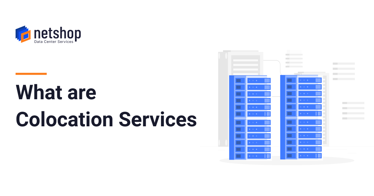 What Are Colocation Services