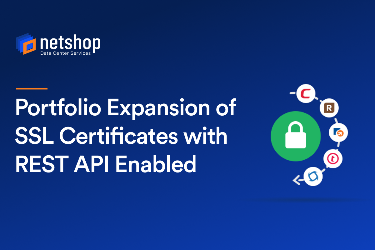 NetShop ISP is expanding its SSL Certificates Portfolio with REST API Enabled