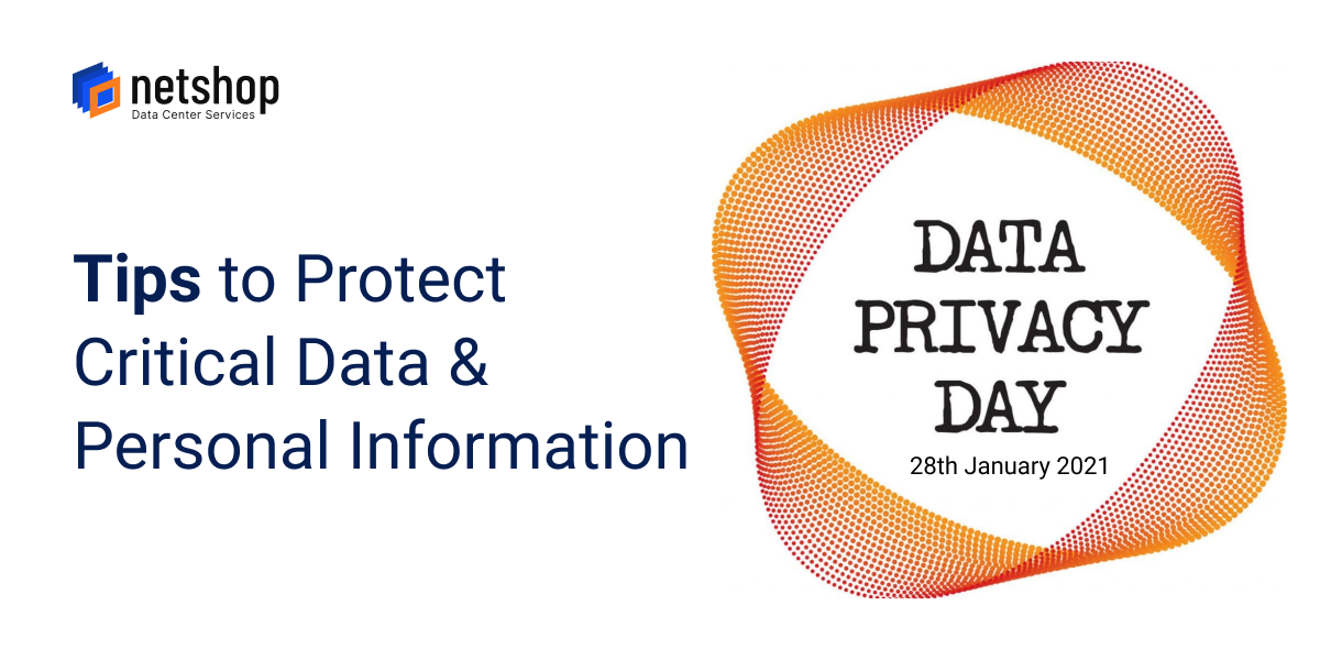 Celebrating the Data Privacy and Protection Day with Cyber Security Tips