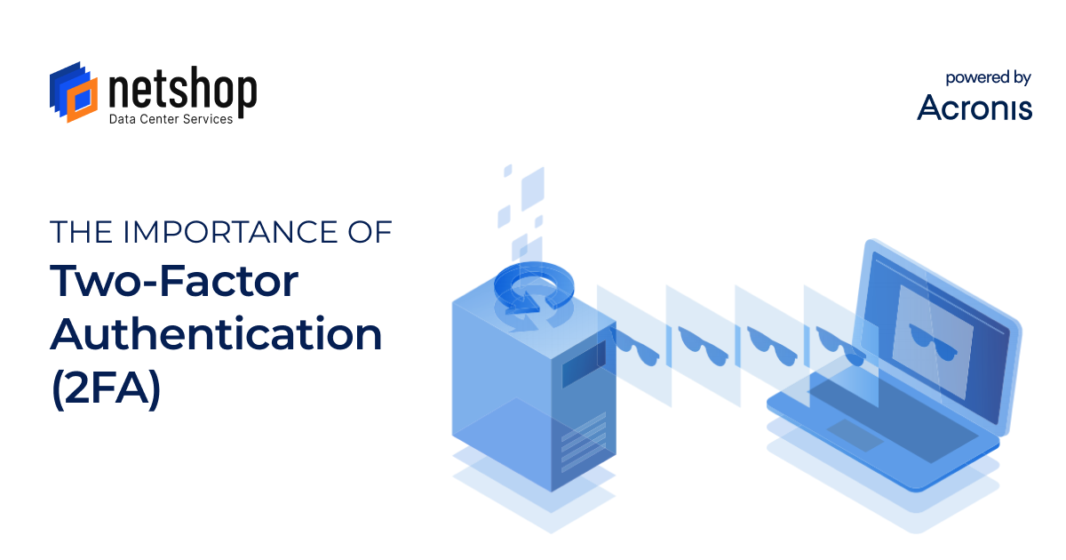 Why 2FA Two-factor Authentication is Important For your Business