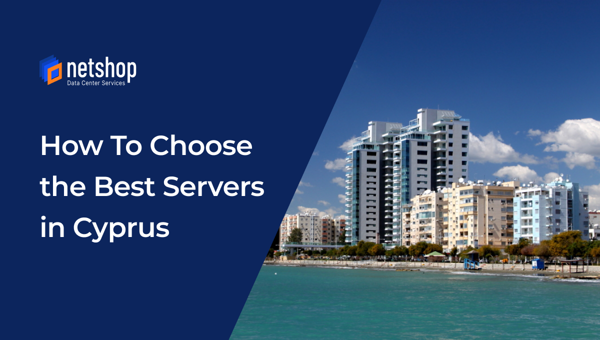 Things to consider when choosing a Dedicated Server in Cyprus