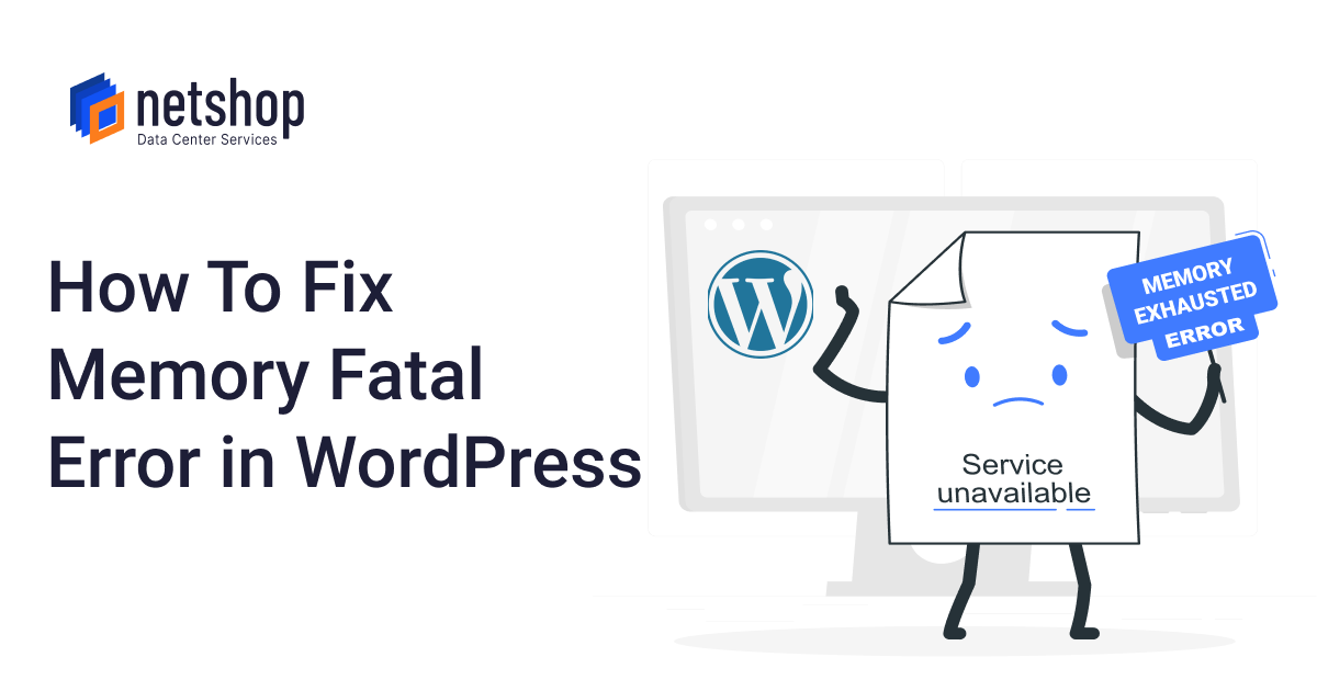 How To Fix Wordpress Memory Exhausted Fatal Error