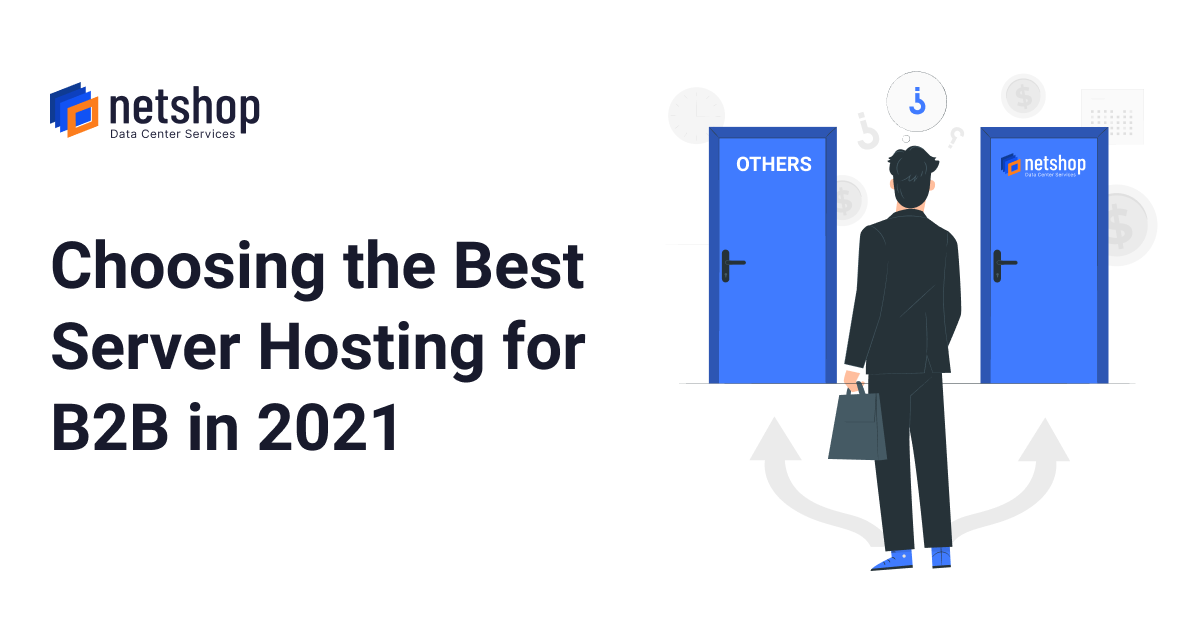 Best Server Hosting for B2B in 2021