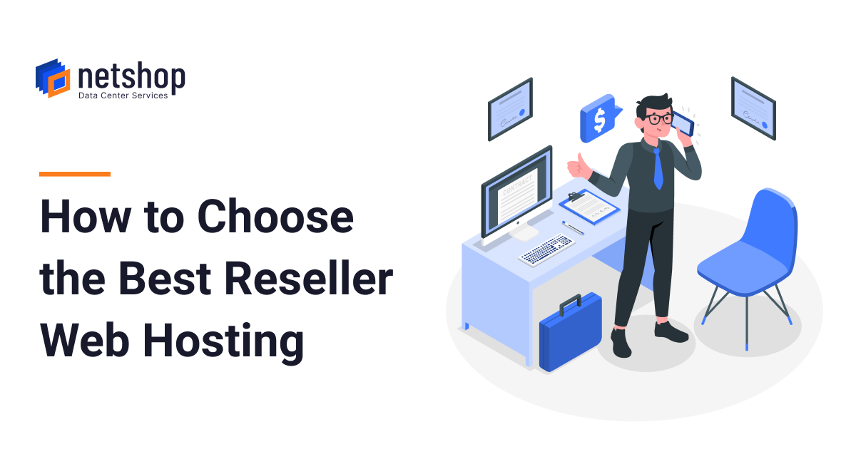 How to Choose the Best Reseller Web Hosting