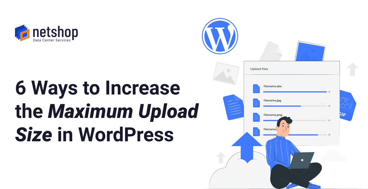 How to increase the max upload filesize in Wordpress