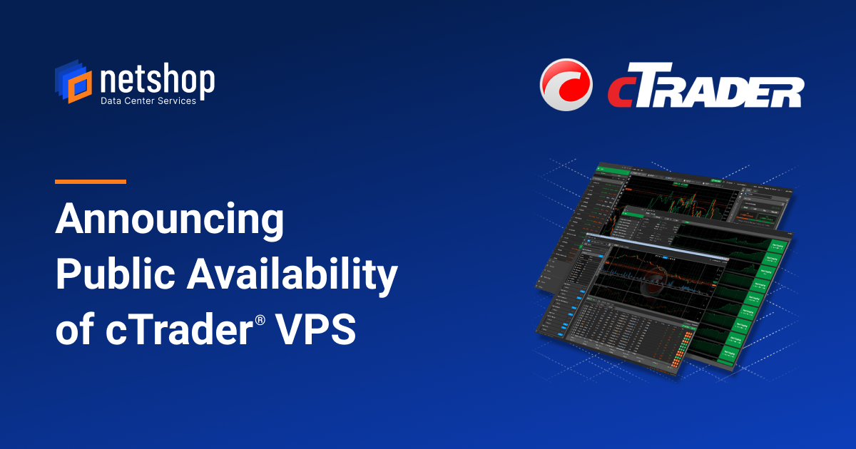 NetShop ISP announced cTrader Optimized VPS for Forex Trading