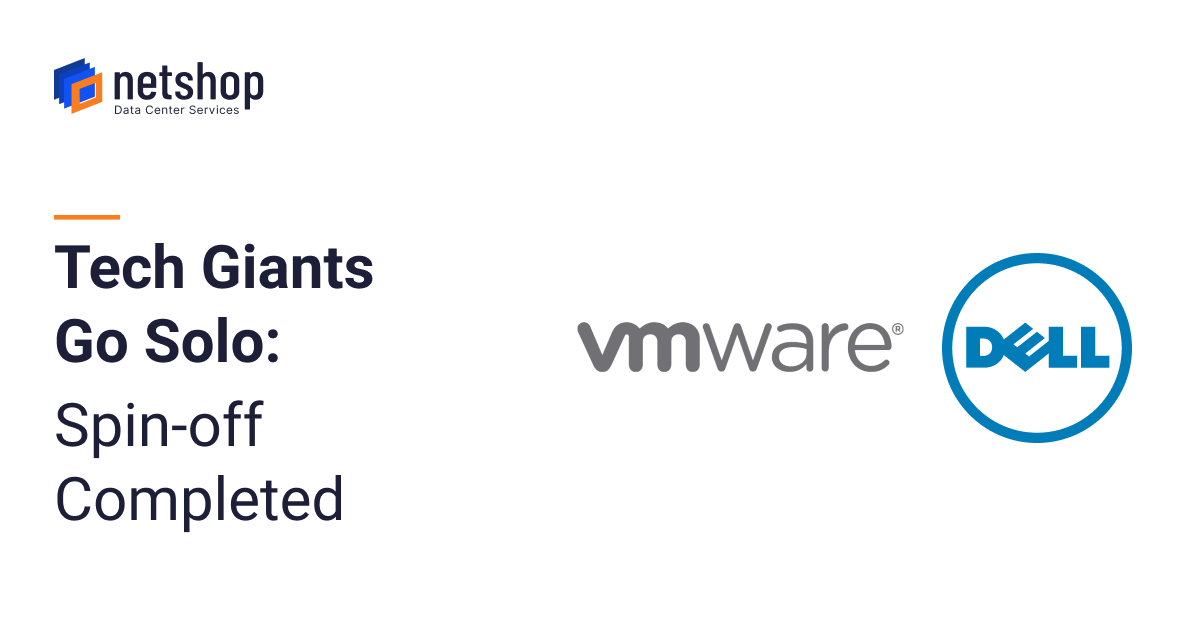 VMware Completes Spin-off from DELL Technologies