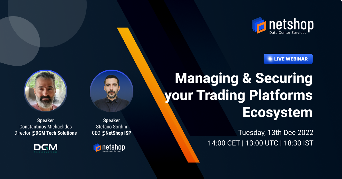 Managing & Securing your Trading Platforms Ecosystem