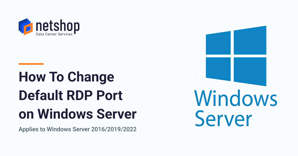 How To Change RDP Port on Windows Server 2016/2019/2022