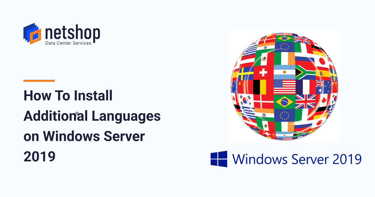How To Install Additional Language Packs on Windows Server 2019