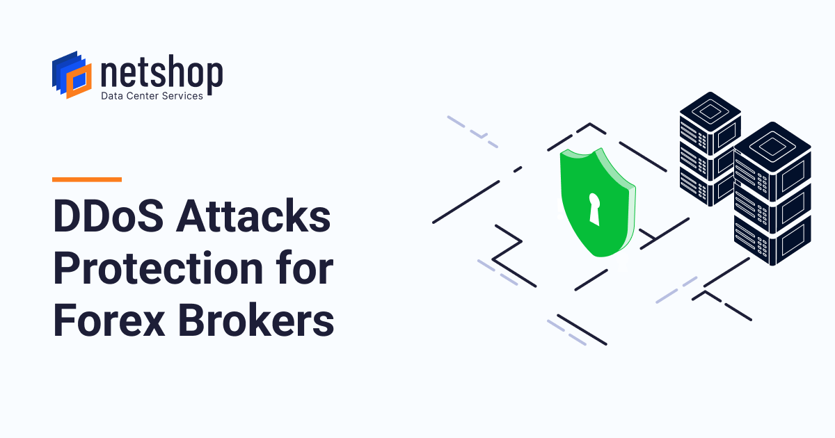 How can Forex Brokers be Protected from DDoS Attacks