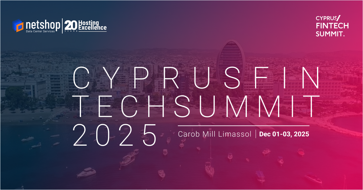 NetShop ISP Extends Its Multi-Year Support as Sponsor of the Cyprus Fintech Summit 2025